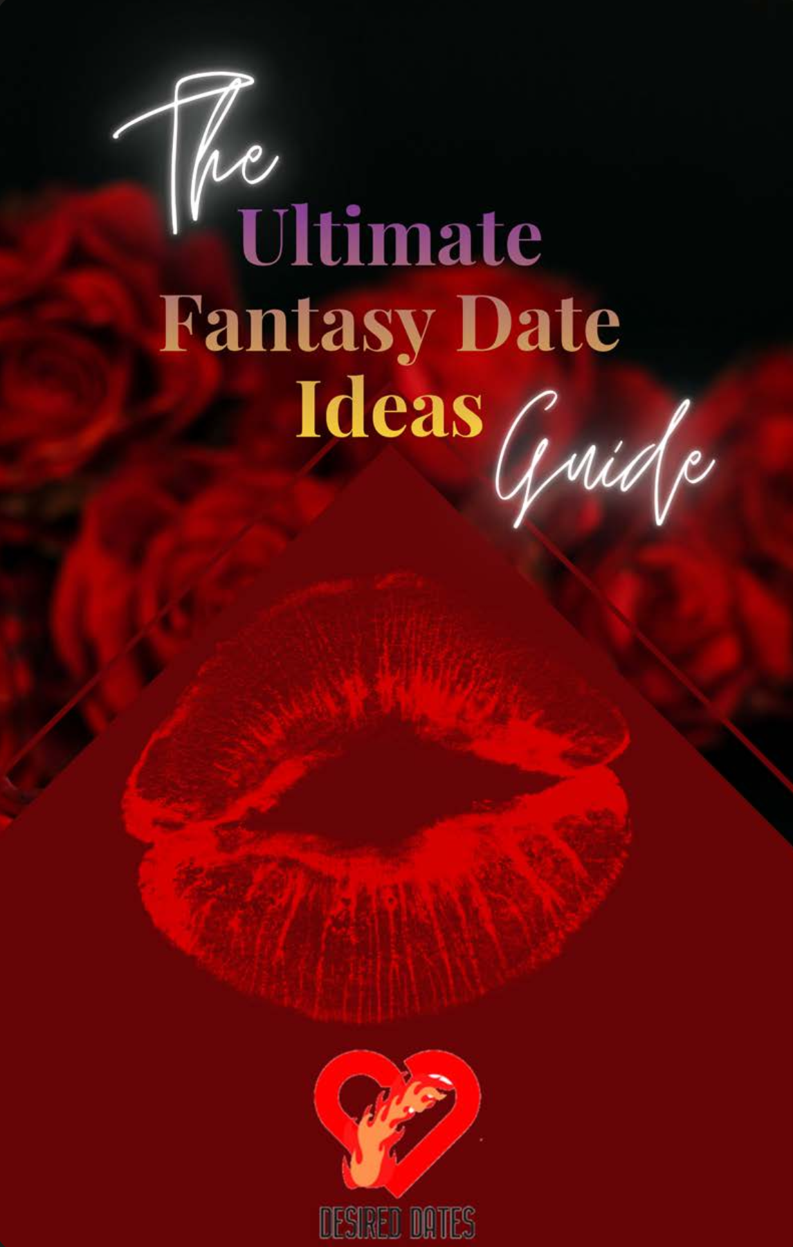 Ultimate fantasy date ideas